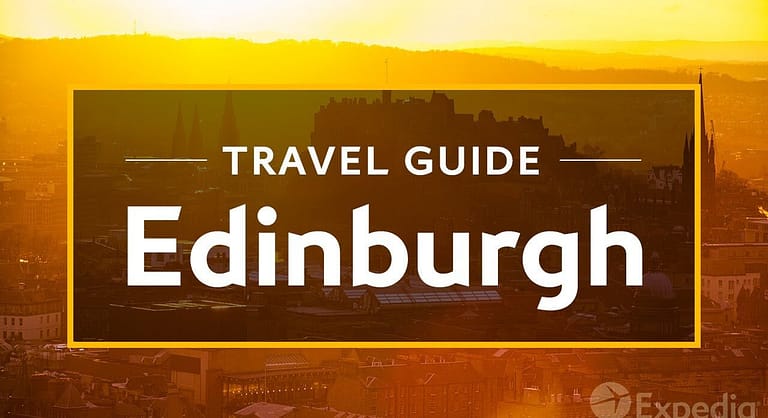 edinburgh vacation guide